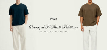 Oversized T-Shirts Pakistan: Buying & Style Guide